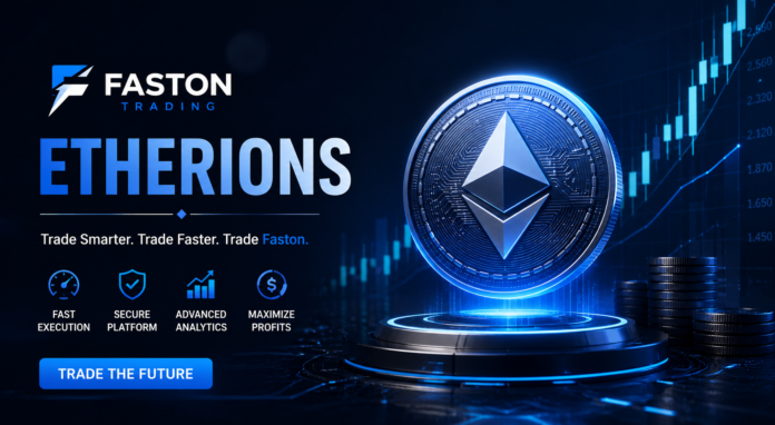 faston trading etherions